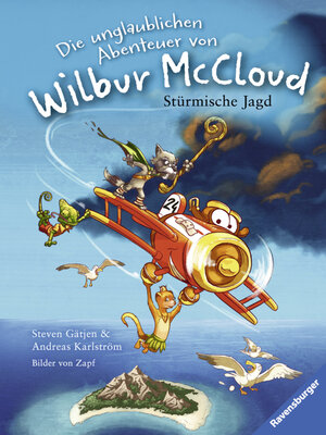 cover image of Die unglaublichen Abenteuer von Wilbur McCloud